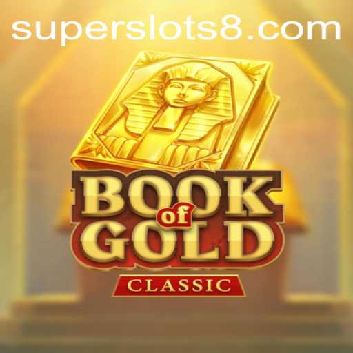 Exploring the Excitement of BookOfGoldClassic: A Journey Into SUPER SLOTS